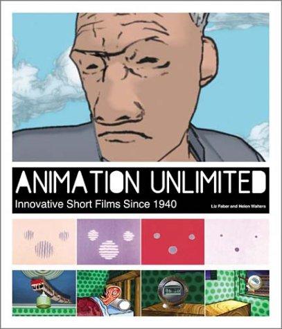 Animation unlimited by Liz Faber, Helen Walters cover
