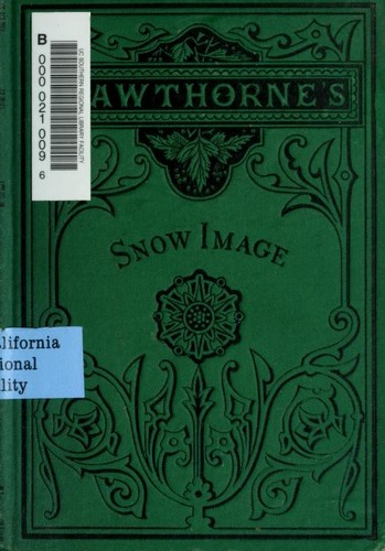 The Snow Image and Other Twice-Told Tales