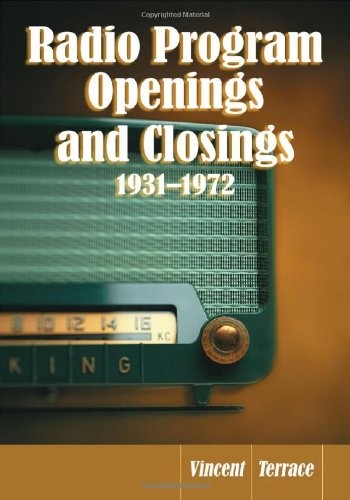Radio program openings and closings, 1931-1972