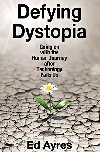 Defying Dystopia