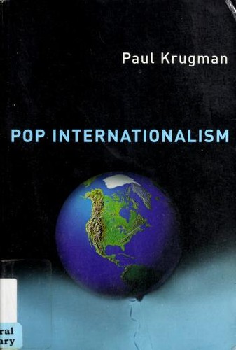 Pop internationalism by Paul R. Krugman cover