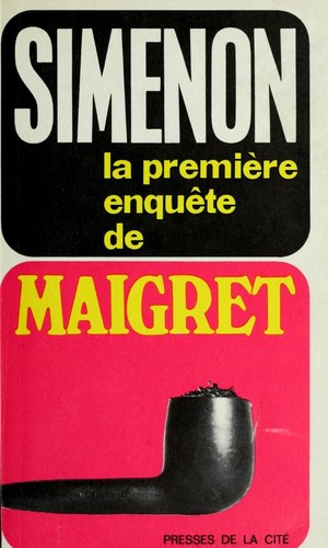 La première enquête de Maigret
