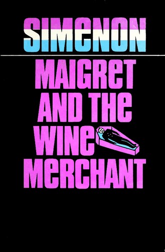 Maigret et le marchand de vin by Georges Simenon, Eileen Ellenbogen cover