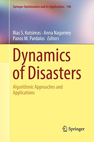 Dynamics of Disasters
