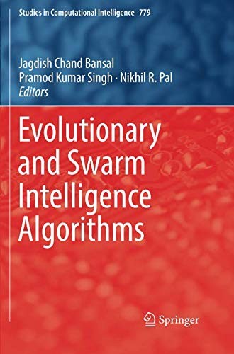 Evolutionary and Swarm Intelligence Algorithms