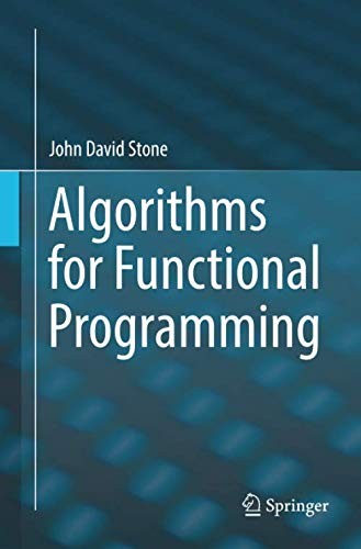 Algorithms for Functional Programming