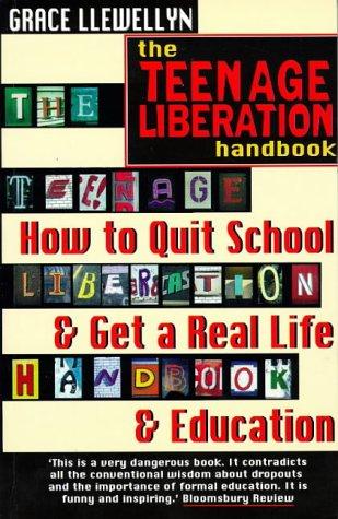 The Teenage Liberation Handbook