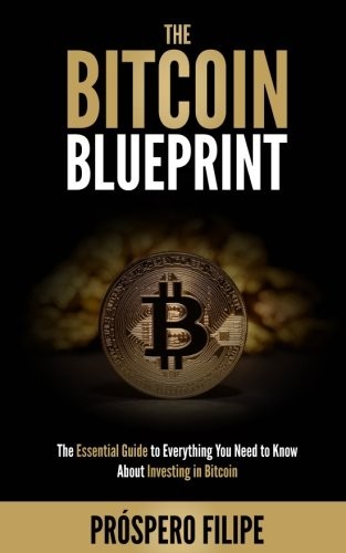 The Bitcoin Blueprint