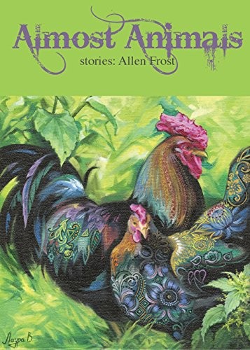 Almost Animals by Allen Frost cover