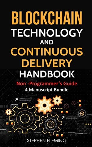 Blockchain Technology  and Continuous Delivery Handbook