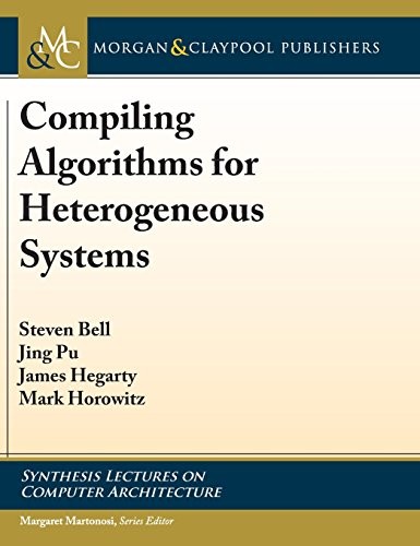 Compiling Algorithms for Heterogeneous Systems