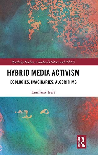 Hybrid Media Activism by Emiliano Treré cover