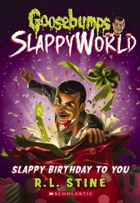 Goosebumps SlappyWorld - Slappy Birthday to You