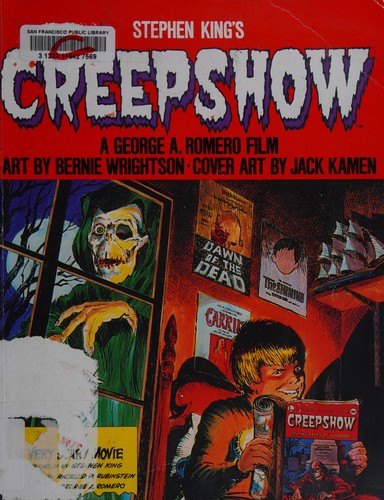 Creepshow by Stephen King, Bernie Wrightson, Diego de los Santos cover