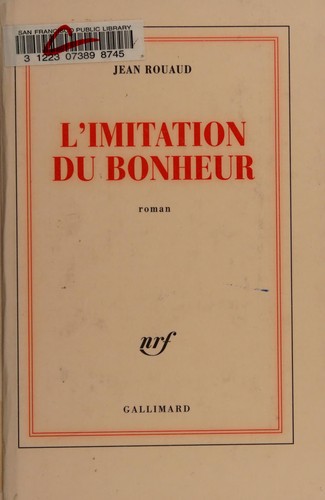 L' imitation du bonheur by Jean Rouaud cover
