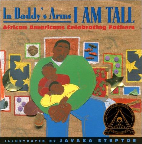 In Daddy's Arms I Am Tall