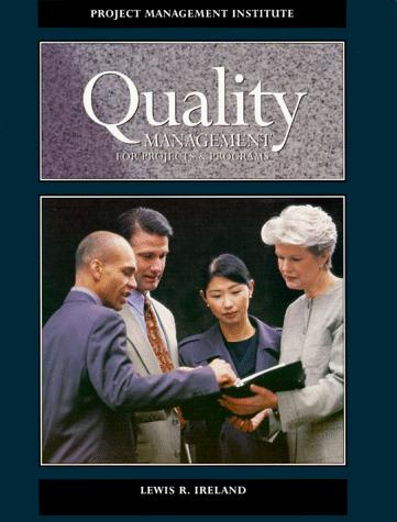 Quality management for projects and programs