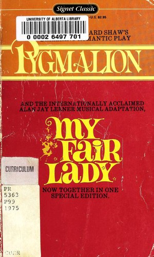 My Fair Lady / Pygmalion