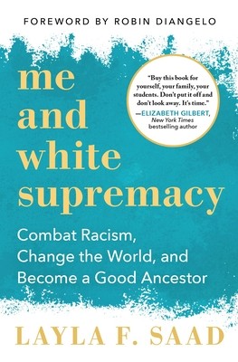 Me and White Supremacy