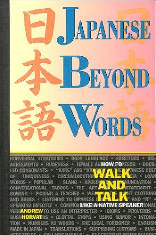 Japanese Beyond Words by Andrew Horvat cover
