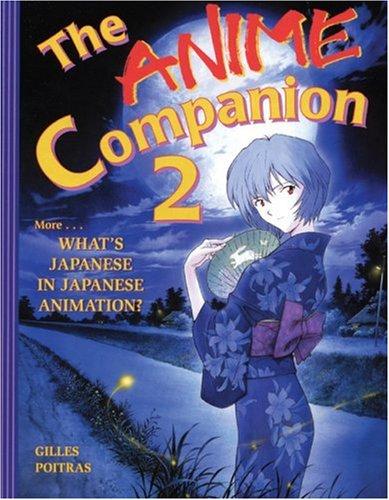 The Anime Companion 2 by Gilles Poitras cover