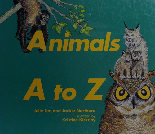 Animals A to Zoo by Julie Lee cover