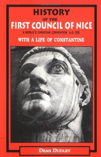 History of the first Council of Nice