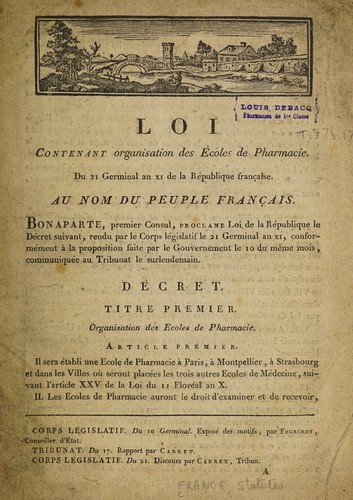 Loi contenant organisation des Écoles de Pharmacie. Du 21 Germinal an XI de la République française by France cover