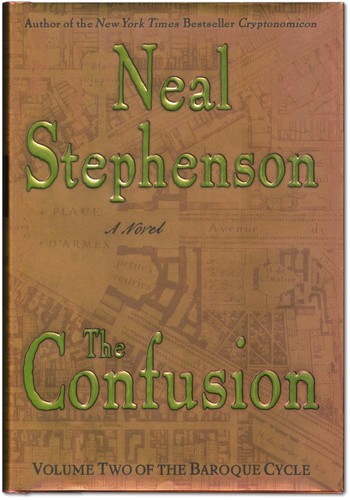 The Confusion. Volume II of the Baroque Cycle