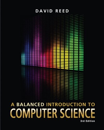 A Balanced Introduction to Computer Science
