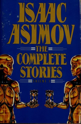 The Complete Stories, Volume 1