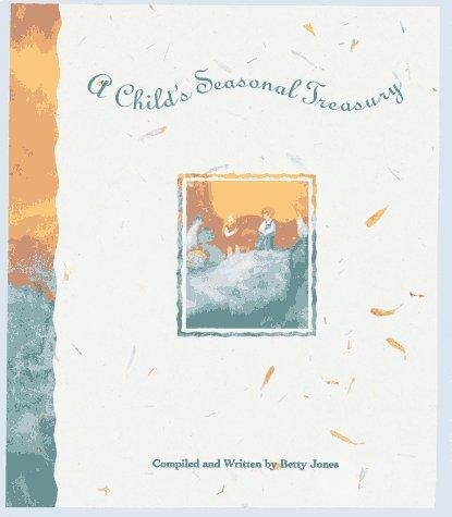 A child's seasonal treasury