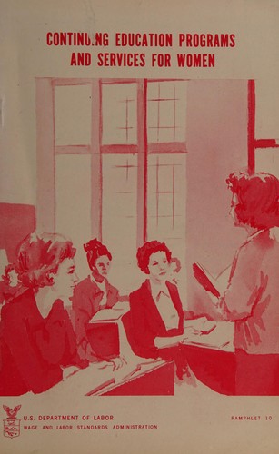 Continuing education programs and services for women