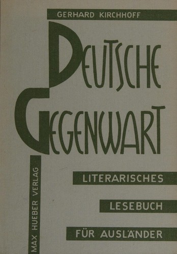 Deutsche Gegenwart by Gerhard Kirchhoff cover
