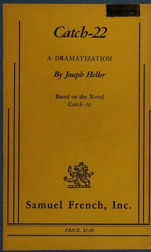 Catch-22. A Dramatization