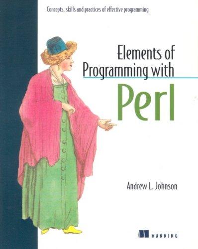 Elements of Programming with Perl