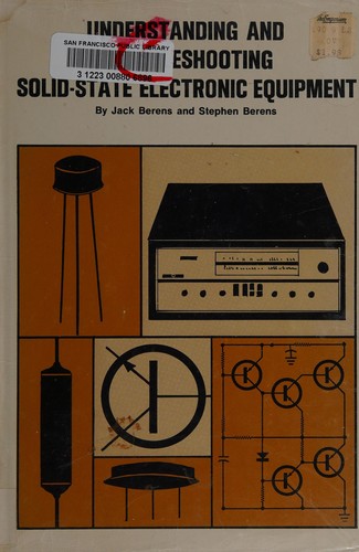 Understanding and troubleshooting solid-state electronic equipment