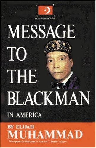 Message to the Blackman in America