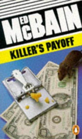 Killer's payoff