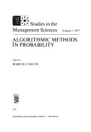 Algorithmic Methods in Probability (North-Holland/TIMS studies in the management sciences ; v. 7)