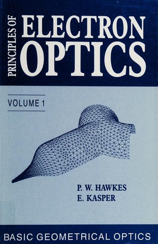 Principles of electron optics
