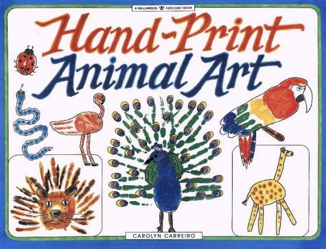 Hand-print animal art by Carolyn Carreiro cover