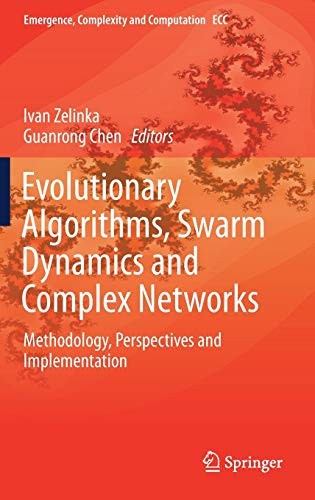 Evolutionary Algorithms, Swarm Dynamics and Complex Networks