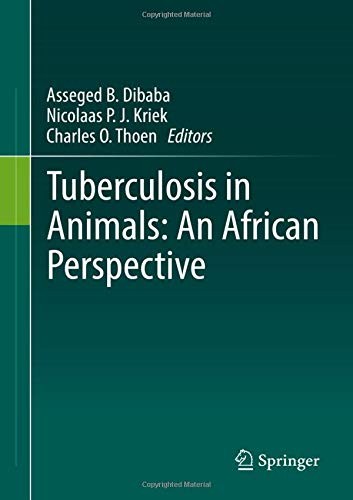 Tuberculosis in Animals by Asseged B. Dibaba, Nicolaas P. J. Kriek, Charles O. Thoen cover
