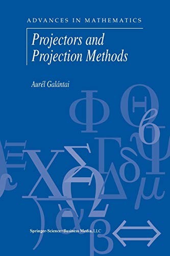 Projectors and Projection Methods