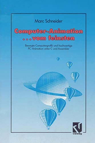 Computer Animation . . . vom feinsten by Marc Schneider cover