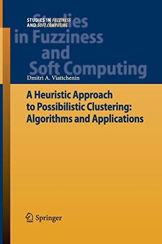 A Heuristic Approach to Possibilistic Clustering