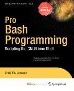 Pro Bash Programming