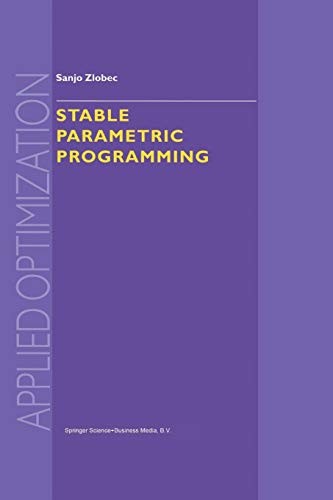 Stable parametric programming