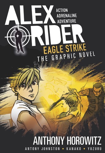 Eagle Strike (Alex Rider Graphic Novel)